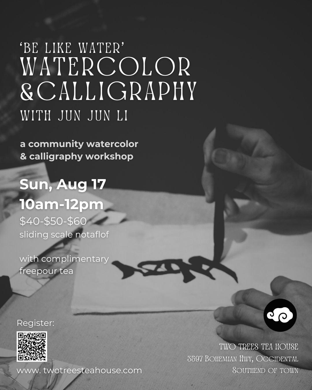 'Be Like Water" Watercolor & Calligraphy Workshop
